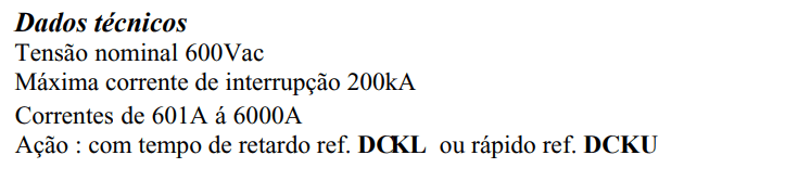 Dados Técnicos dos Fusíveis Classe L